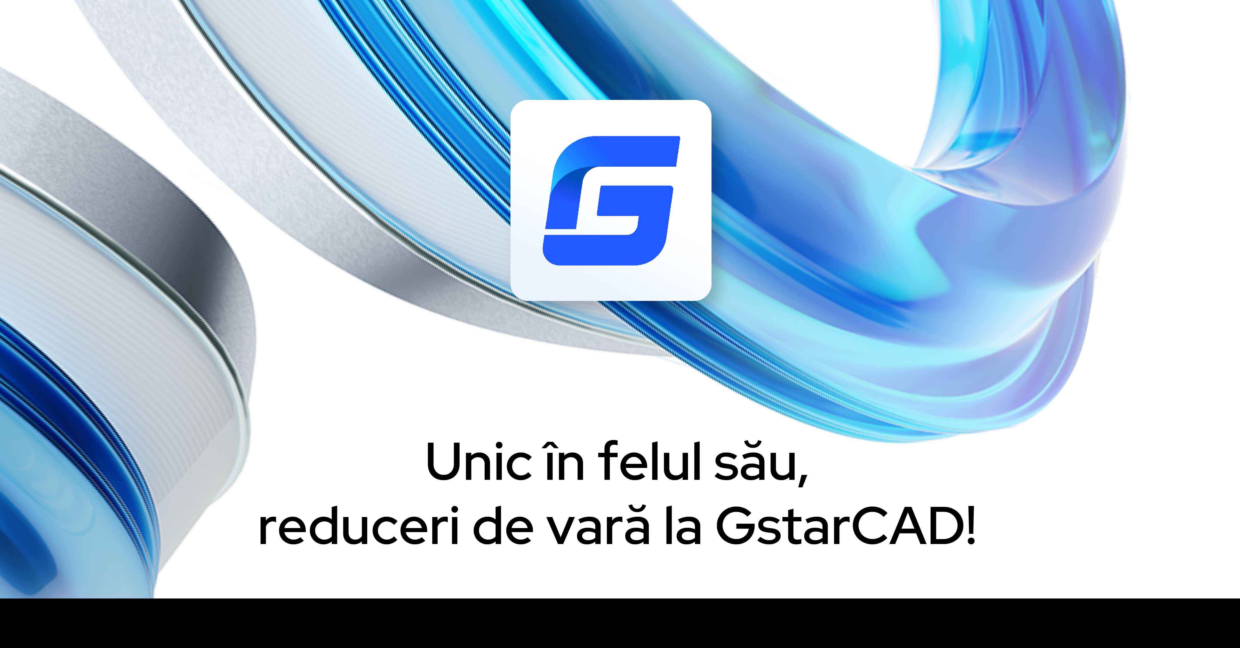 Reduceri unice de vară la GstarCAD!
